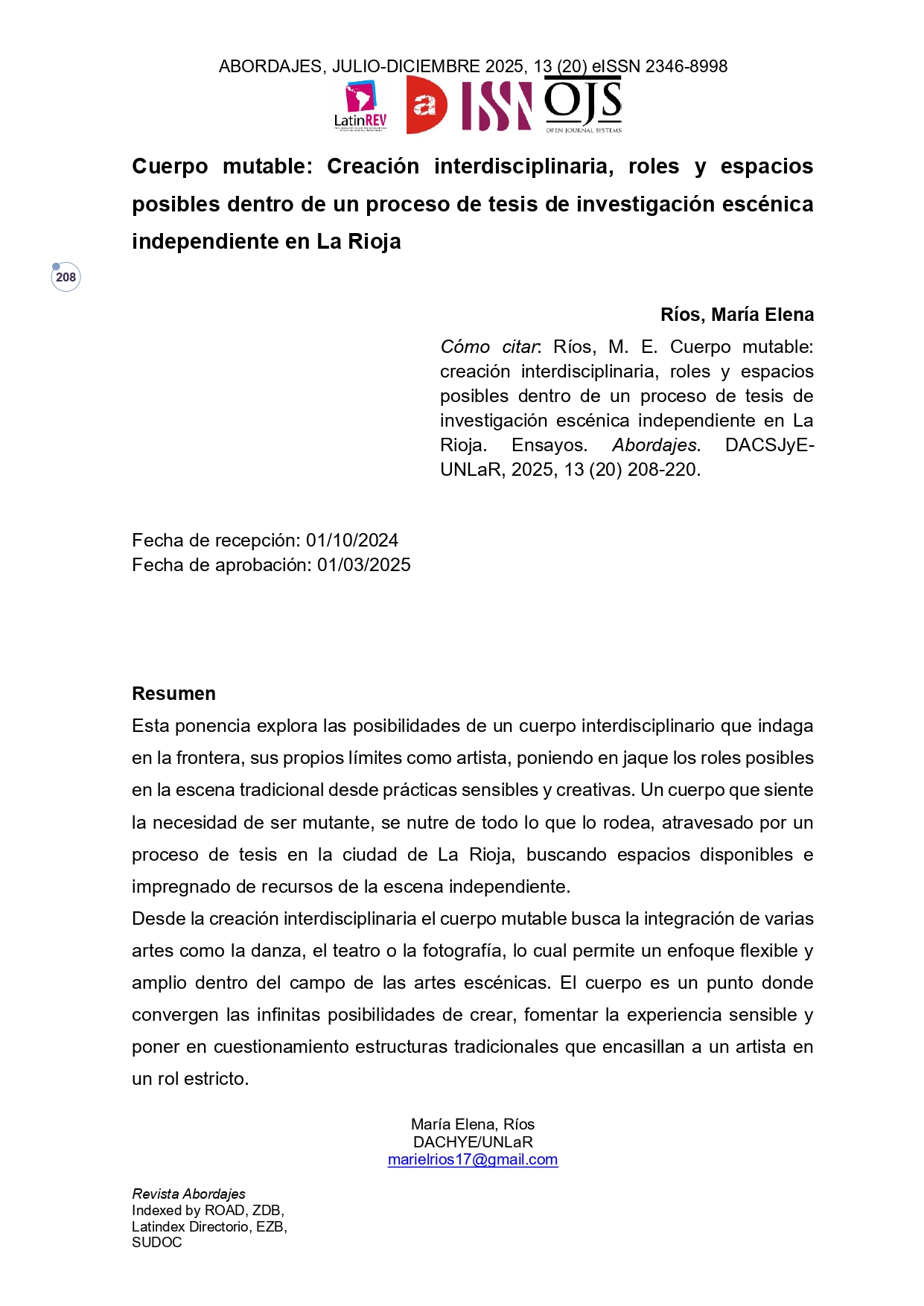 Cuerpo mutable: Creación interdisciplinaria, roles y espacios posibles dentro de un proceso de tesis de investigación escénica independiente en La Rioja